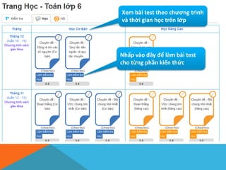Nhấp vào đây để làm bài test
cho từng phần kiến thức
Xem bài test theo chương trình
và thời gian học trên lớp
 