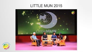 LITTLE MUN 2015
 