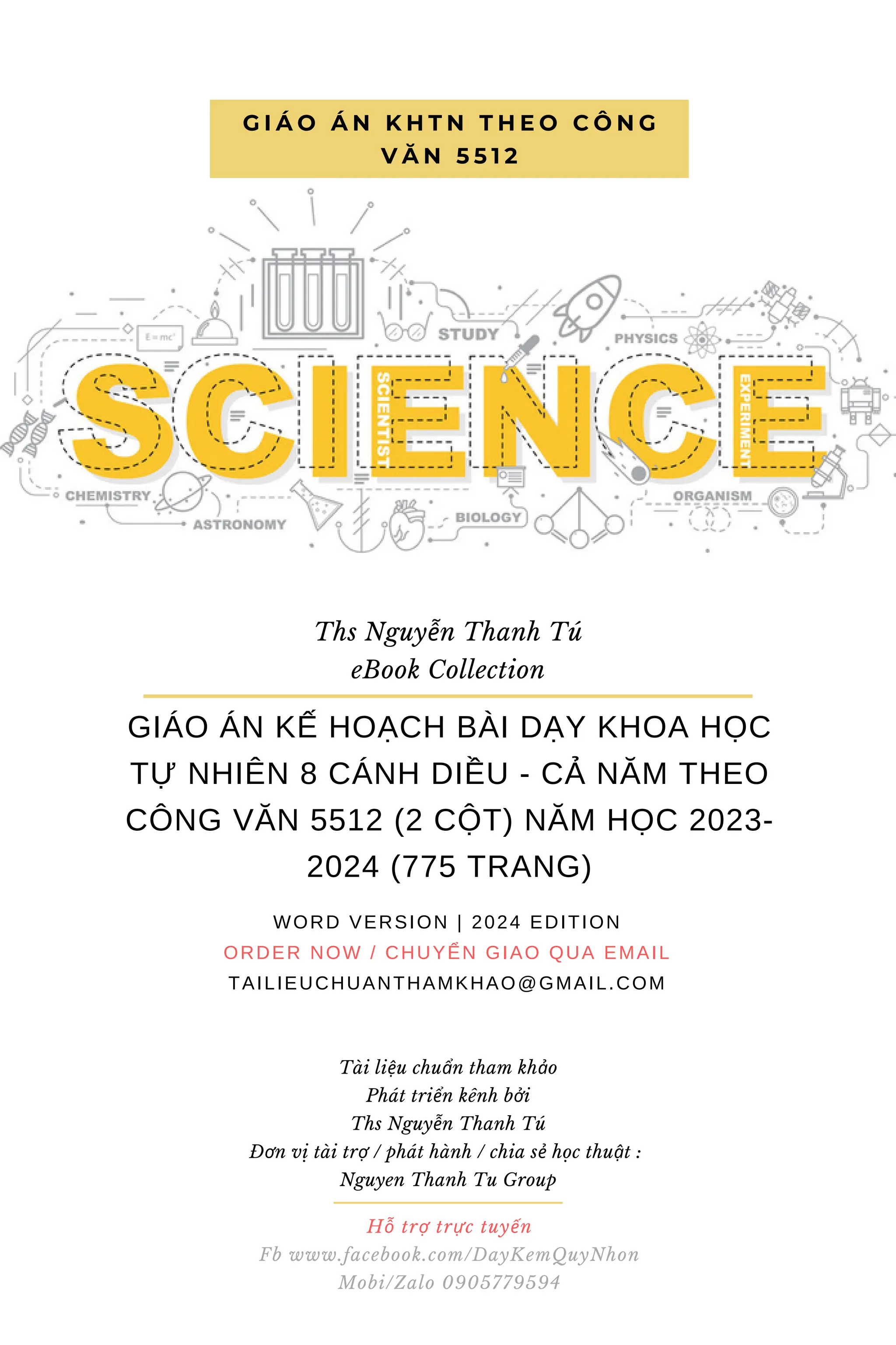 Hỗ trợ trực tuyến
Fb www.facebook.com/DayKemQuyNhon
Mobi/Zalo 0905779594
GIÁO ÁN KẾ HOẠCH BÀI DẠY KHOA HỌC
TỰ NHIÊN 8 CÁNH DIỀU - CẢ NĂM THEO
CÔNG VĂN 5512 (2 CỘT) NĂM HỌC 2023-
2024 (775 TRANG)
WORD VERSION | 2024 EDITION
ORDER NOW / CHUYỂN GIAO QUA EMAIL
TAILIEUCHUANTHAMKHAO@GMAIL.COM
G I Á O Á N K H T N T H E O C Ô N G
V Ă N 5 5 1 2
Ths Nguyễn Thanh Tú
eBook Collection
Tài liệu chuẩn tham khảo
Phát triển kênh bởi
Ths Nguyễn Thanh Tú
Đơn vị tài trợ / phát hành / chia sẻ học thuật :
Nguyen Thanh Tu Group
vectorstock.com/18388243
 