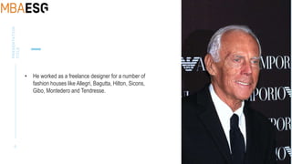 6
PRESENTATION
TITLE
• He worked as a freelance designer for a number of
fashion houses like Allegri, Bagutta, Hilton, Sicons,
Gibo, Montedero and Tendresse.
 