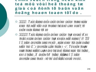 3.2 . Taùc ñoäng cuûa caùc chính saùch trong neàn kinh teá môû vôùi heä thoáng tæ giaù coá ñònh tö baûn vaän ñoäng hoaøn toaøn töï do . 3.2.2.2 . Taùc ñoäng cuûa caùc chính saùch trong neàn kinh teá môû vôùi heä thoáng tæ giaù linh hoaït, tö baûn vaän ñoäng töï do 3.2.2.2.1. Taùc ñoäng cuûa chính saùch taøi khoaù :Khi thöïc hieän chính saùch taøi khoùa môû roäng ( H 7.5) IS dòch chuyeån sang phaûi , neàn kinh teá caân baèng môùi taïi E’, i chuyeån leân treân i > i*. Tö baûn traøn vaøo trong nöôùc laøm cho tæ giaù ñoàng noäi teä taêng , khi e taêng , X giaûm M taêng  ñöôøng IS dòch chuyeån sang traùi : vò trí cuõ ñöôïc khoâi phuïc . 