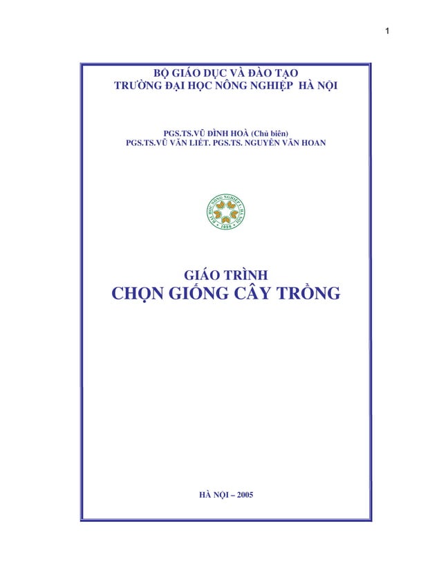 Giáo trình chọn giống cây trồng - PGS.TS Nguyễn Văn Hoan;PGS.TS Vũ Đình ...