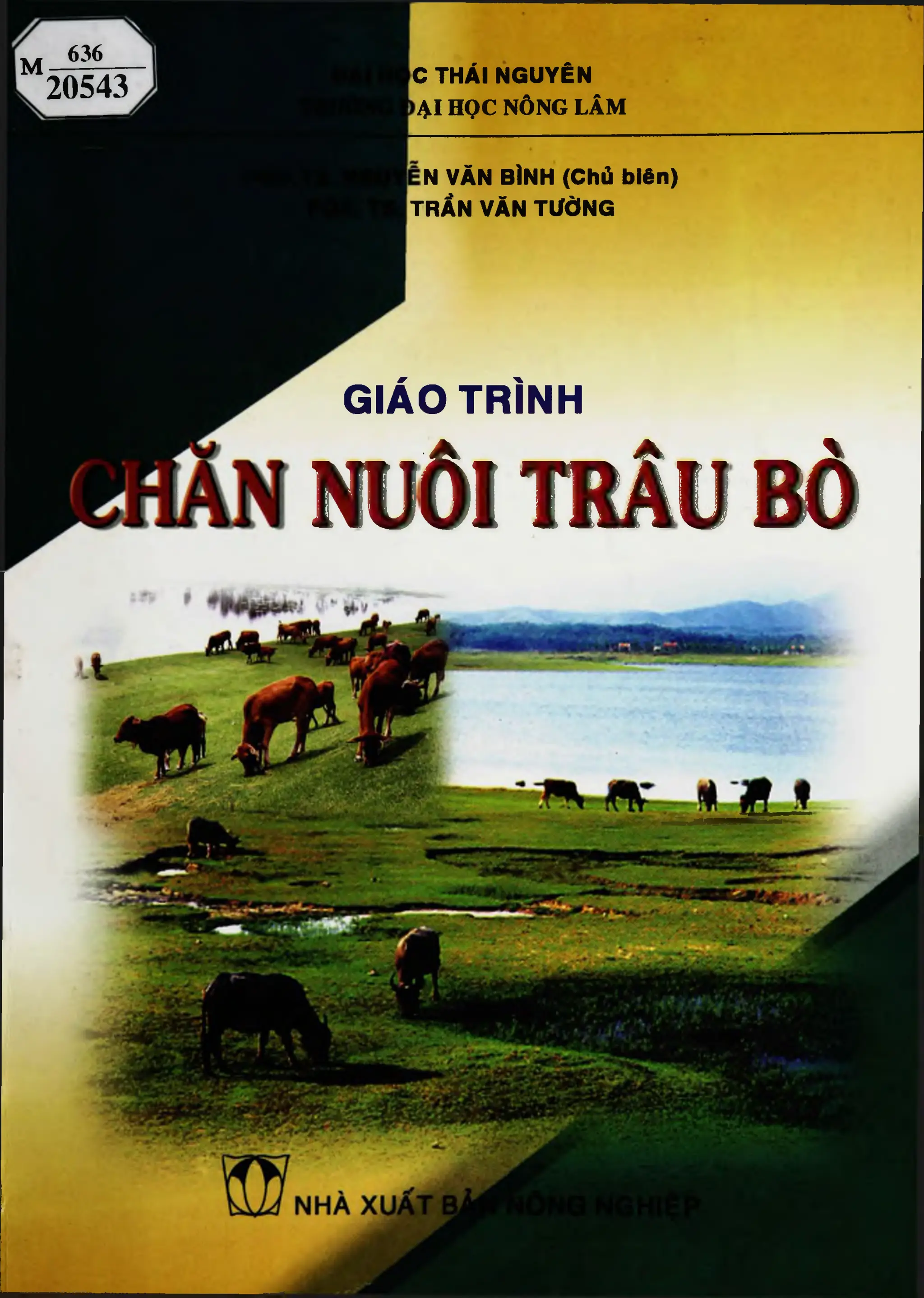 Giáo trình chăn nuôi trâu bò - Nguyễn Văn Bình;Trần Văn Tường.pdf