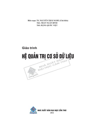 Giáo trình hệ quản trị cơ sở dữ liệu, Nguyễn Thái Nghe, 2014.pdf