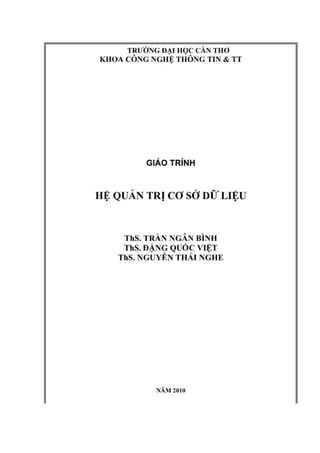 Giáo trình hệ quản trị cơ sở dữ liệu, Trần Ngân Bình, 2010.pdf