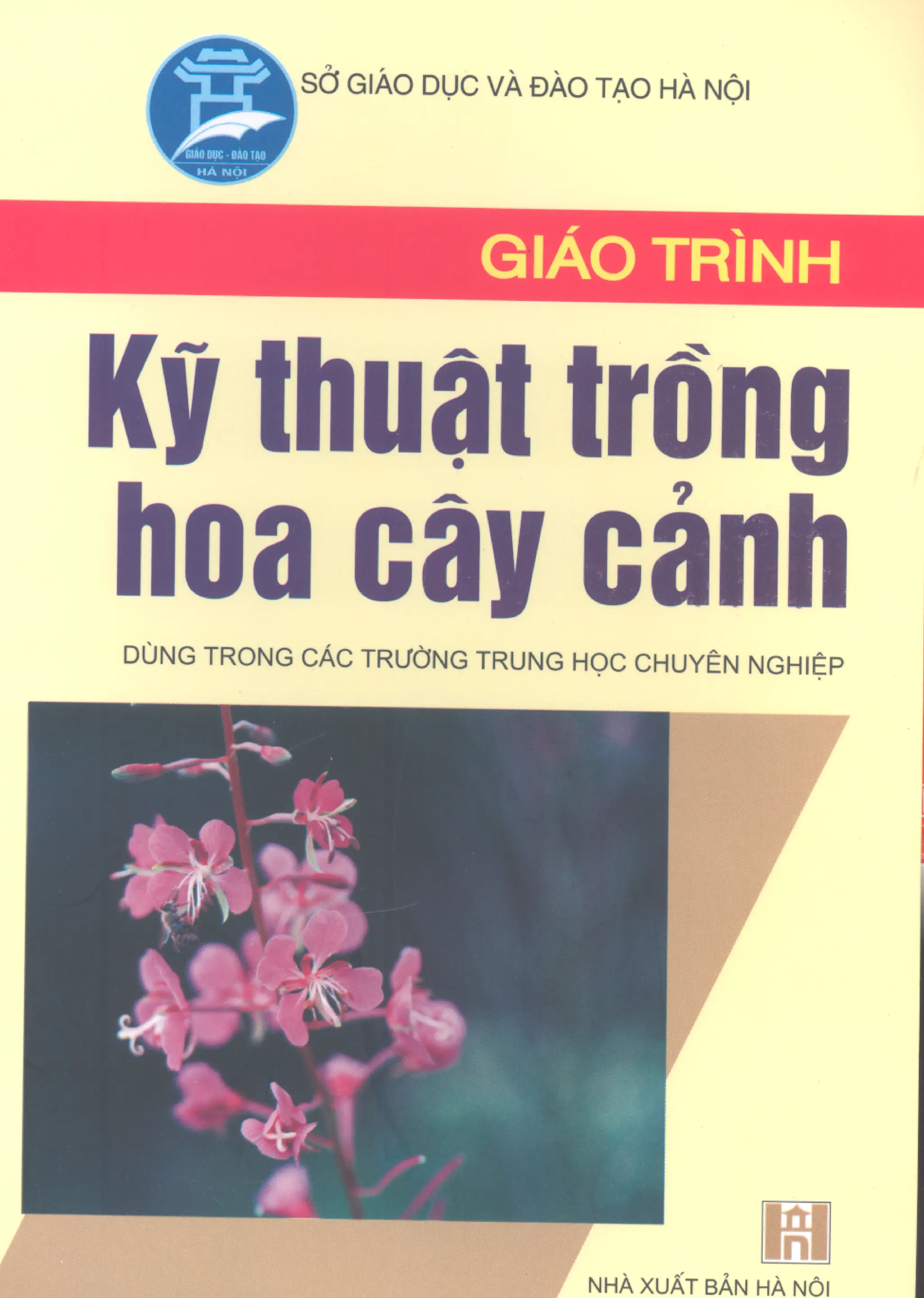 Giáo trình kỹ thuật trồng hoa cây cảnh - Phạm Văn Duệ.pdf