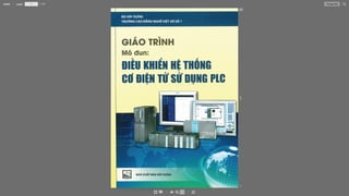 Giáo trình Mô đun Điều khiển hệ thống cơ điện tử sử dụng PLC - Trường Cao đẳng nghề Việt Xô số 1.pdf