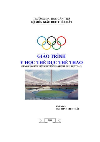 Giáo trình y học thể dục thể thao - Trường Đại học Cần Thơ.pdf