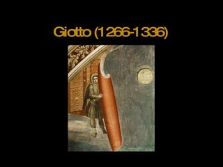 Giotto (1266-1336) 