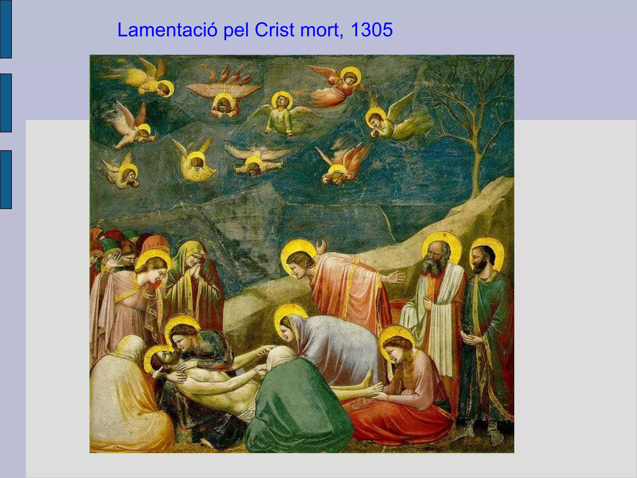 Lamentació pel Crist mort, 1305
