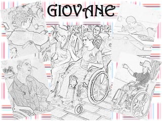 GIOVANE
 