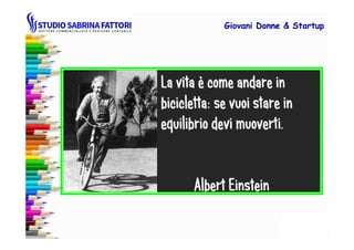 Giovani DonneGiovani Donne & Startup& Startup
 