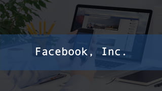 Facebook, Inc.
 