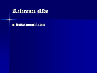 Reference slidewww.google.com