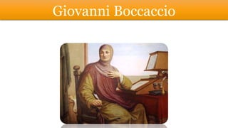Giovanni Boccaccio
 