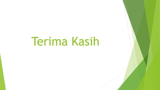 Terima Kasih
 
