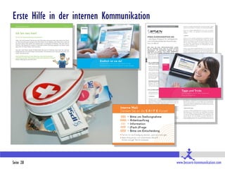Erste Hilfe in der internen Kommunikation




Seite 28                                    www.bessere-kommunikation.com
 