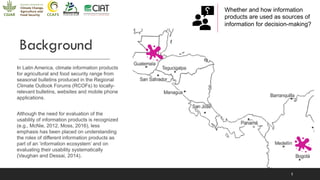 Agroclimatic information products and networks in Latin America: a systematic and user-centered approach for their assessment