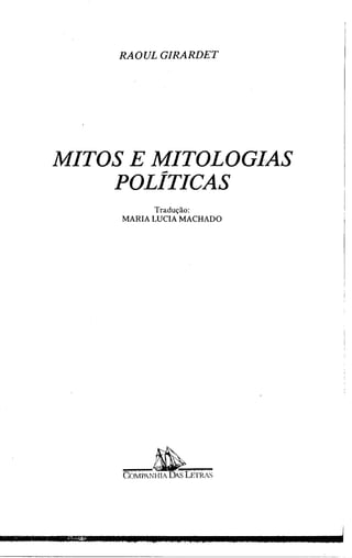 Mitos e mitologias políticas