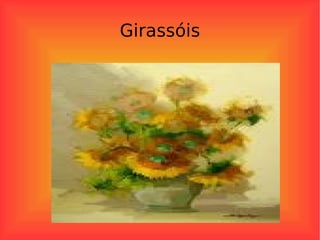 Girassóis 