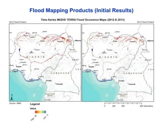 Flood Mapping Products (Initial Results) 
 