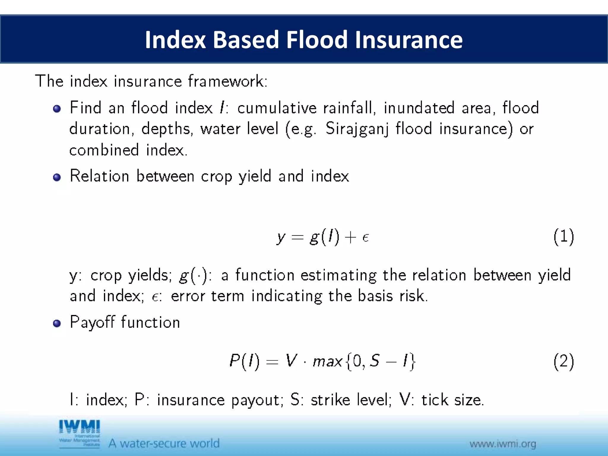 Index Based Flood Insurance
 