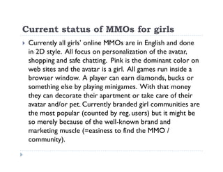 Girlgames and girl MMOs