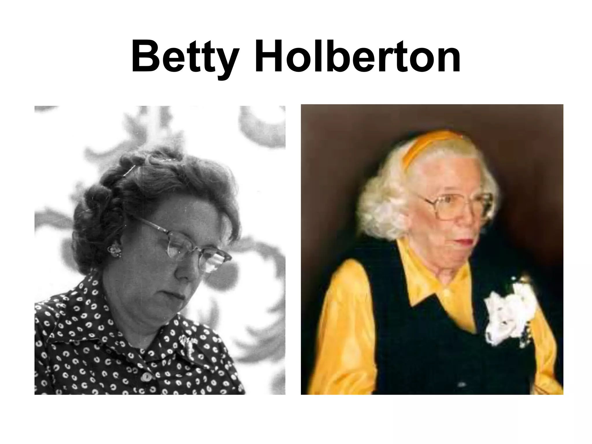 Betty Holberton
 