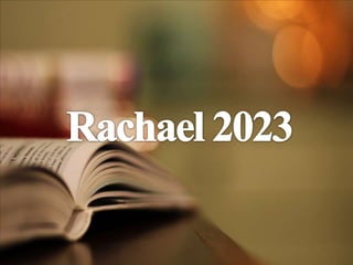 Rachael 2023