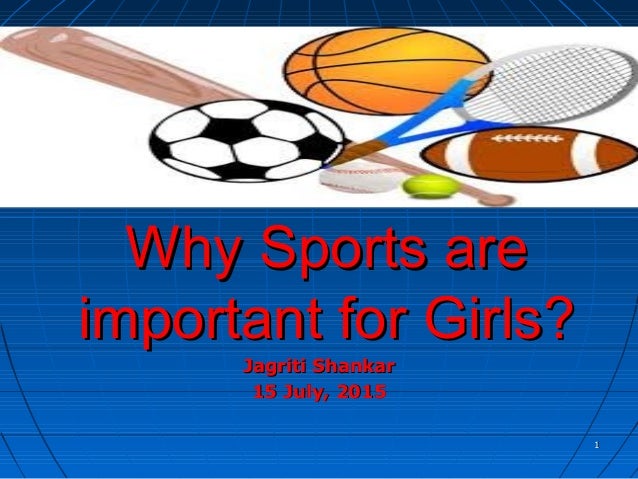 Why are sports important?