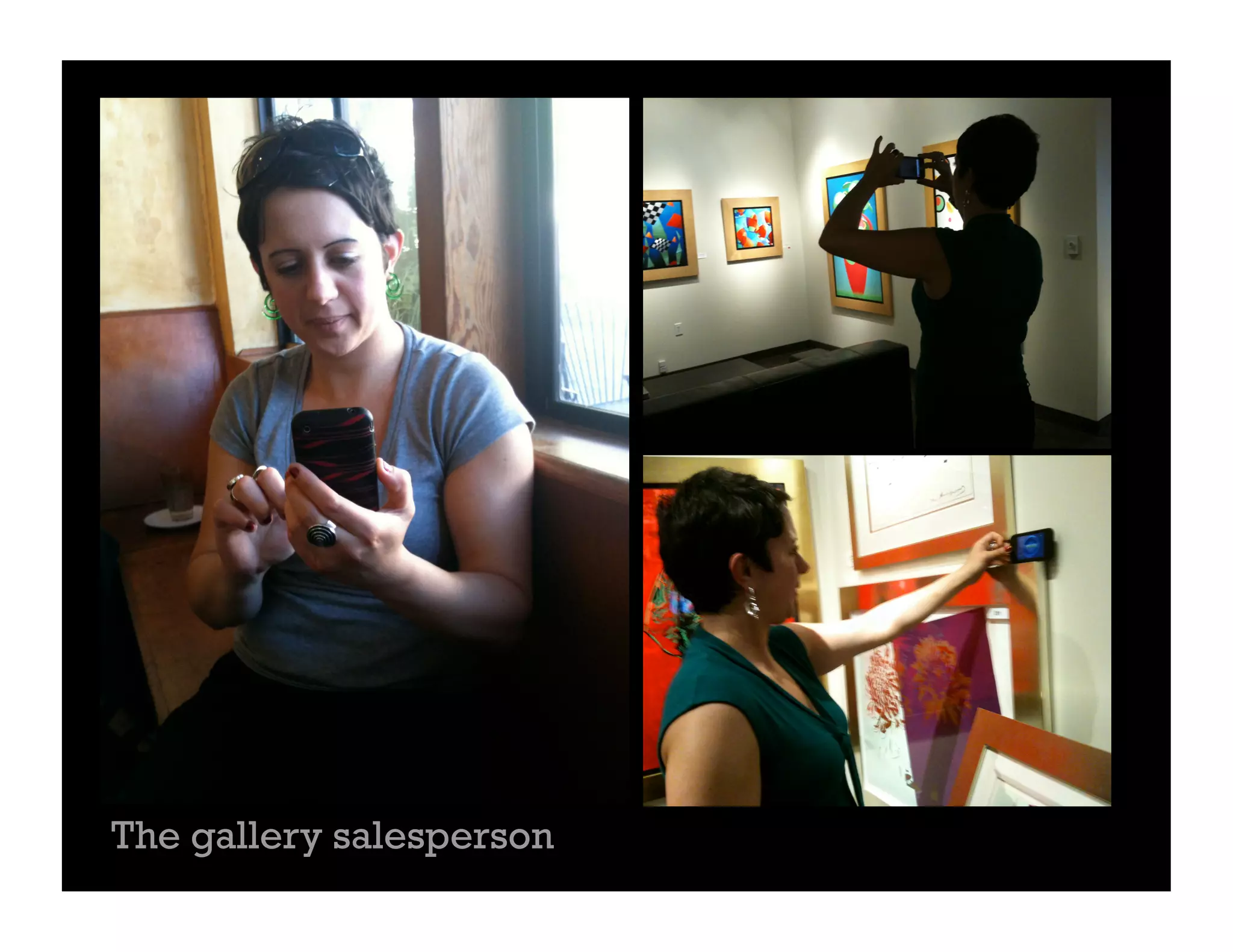 The gallery salesperson
 