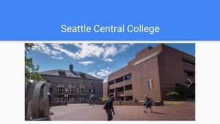 Seattle Central College
 