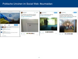 Politische Unruhen im Social Web: #eurmaidan 
41 
 