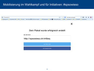 Mobilisierung im Wahlkampf und für Initiativen: #spsowieso 50 
 