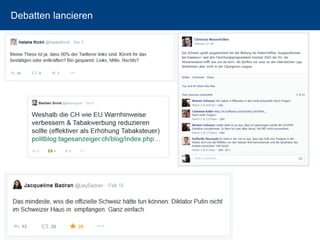 Debatten lancieren 
52 
 