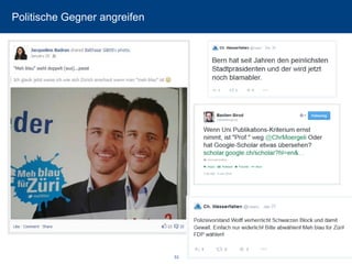 Politische Gegner angreifen 
53 
 