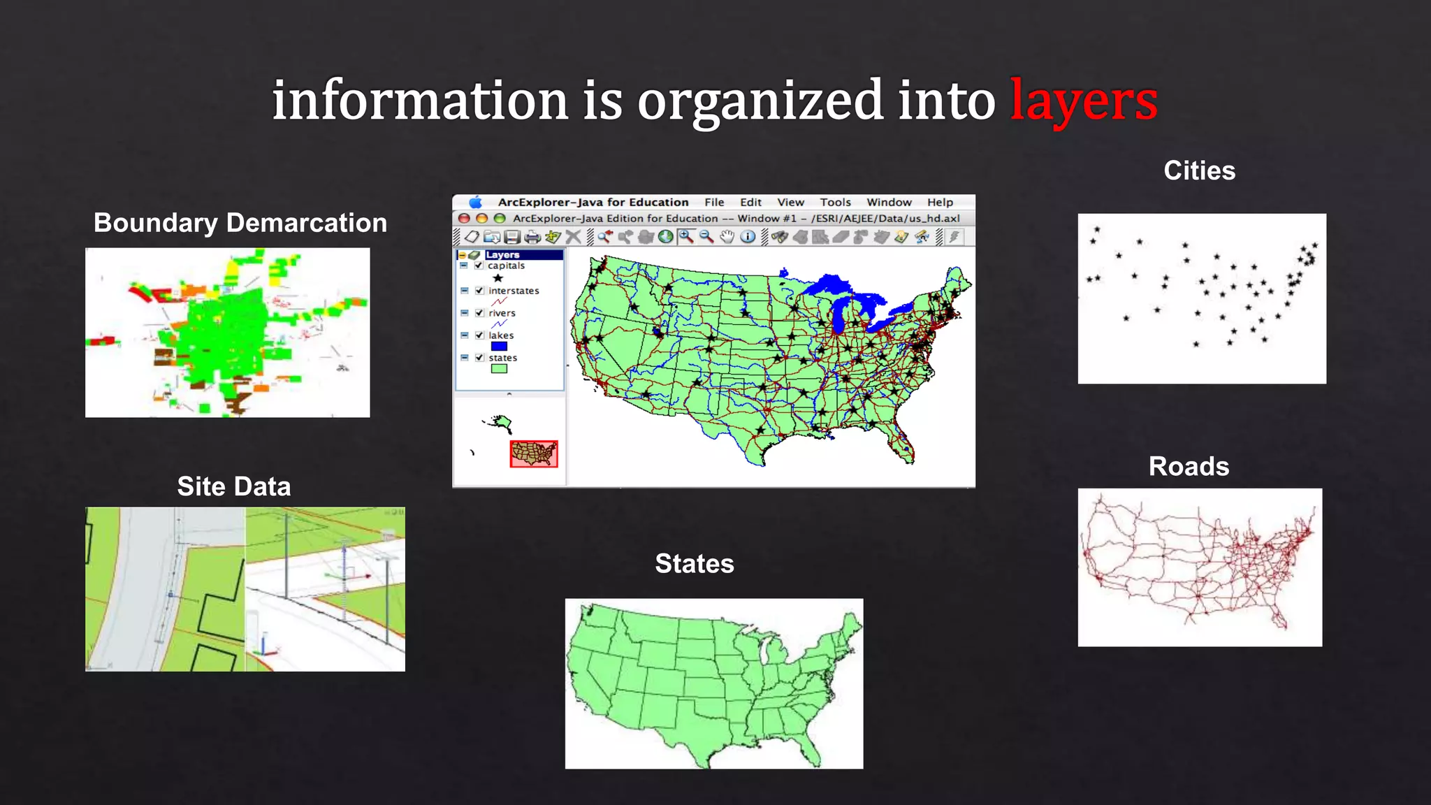 States
Roads
Cities
Site Data
Boundary Demarcation
 