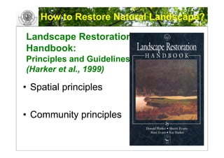 GIS and landscape Restoration