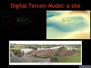 Digital Terrain Model: a site
 