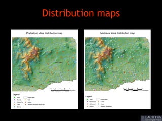 Distribution maps
 
