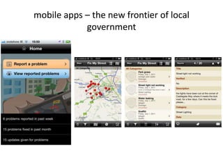 mobile apps – the new frontier of local
            government
 