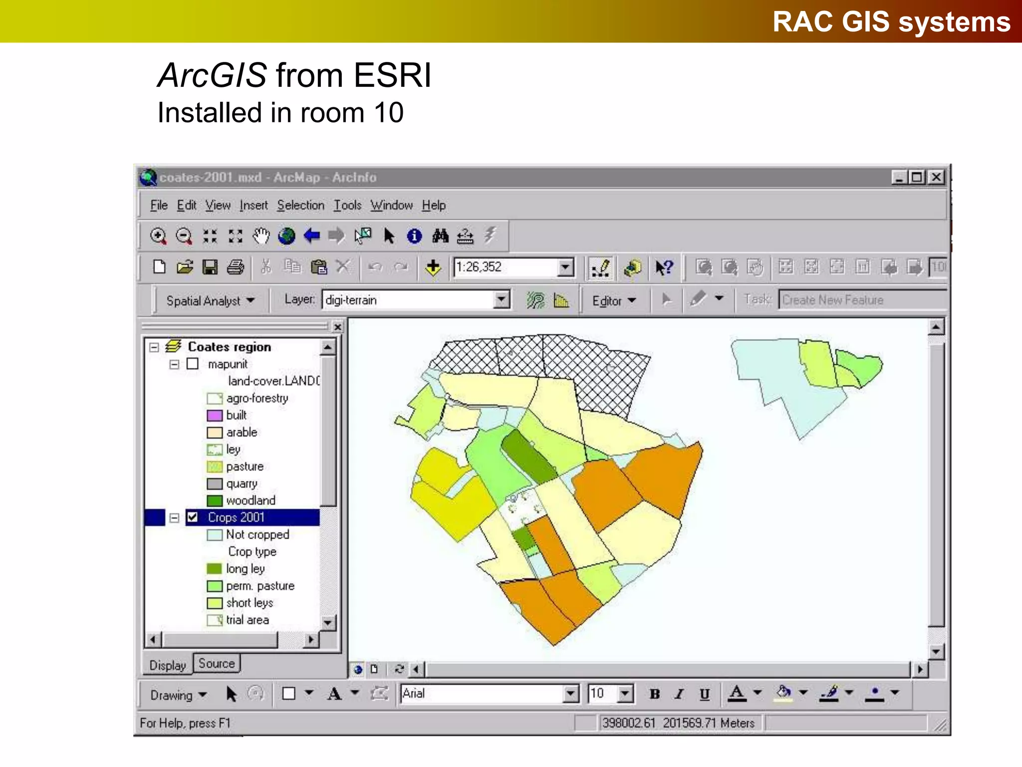 RAC GIS systems
ArcGIS from ESRI
Installed in room 10
 