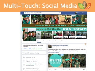Multi-Touch: Social Media
 