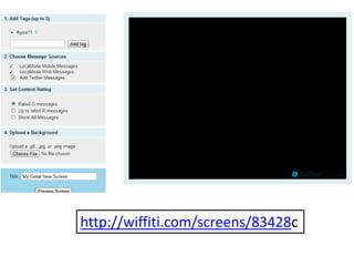 • http://wiffiti.com/screens/83428




        http://wiffiti.com/screens/83428c
 