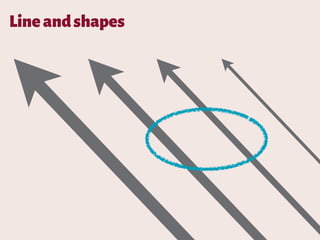 Lineandshapes
 