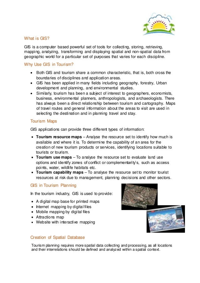 Gis applications in tourism a tool for sustainable tourism
