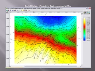 Horizon Picking: Amplitude change applies in identifying changes in rocks and fluids and also commonly used as indicators through bright spots (associated with strong amplitude, dim spots and flat spots). The external geometry also reveals slope angles slightly above 10 degrees while the reflection characteristics are faster than most rocks. 