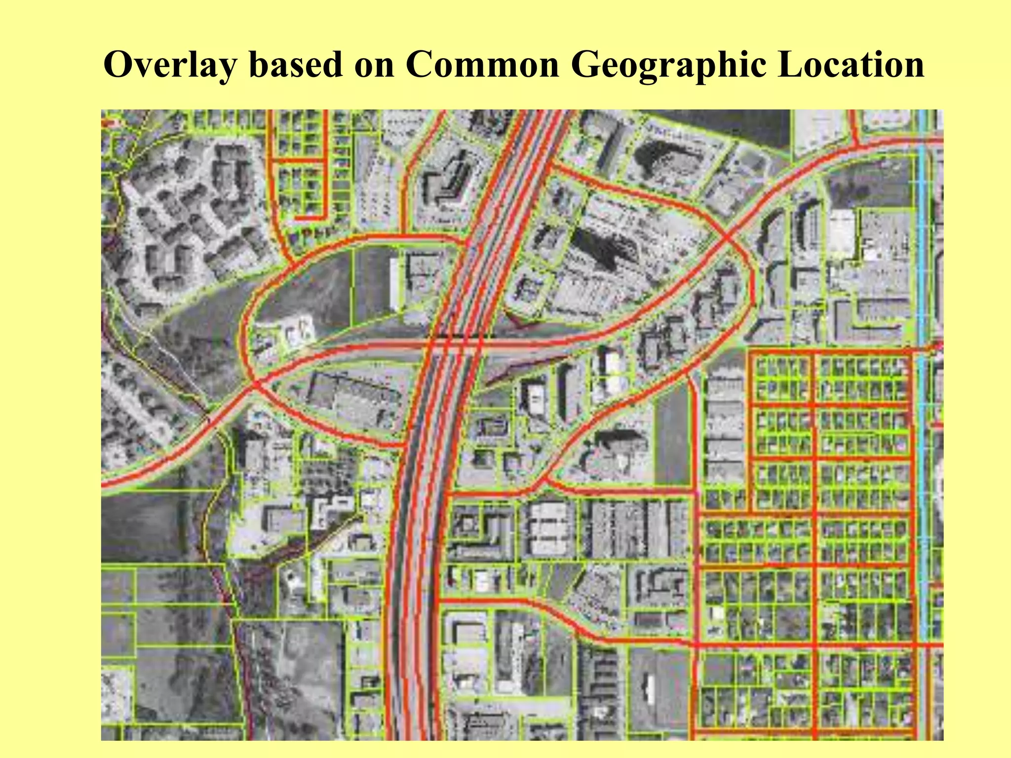 Overlay based on Common Geographic Location
 