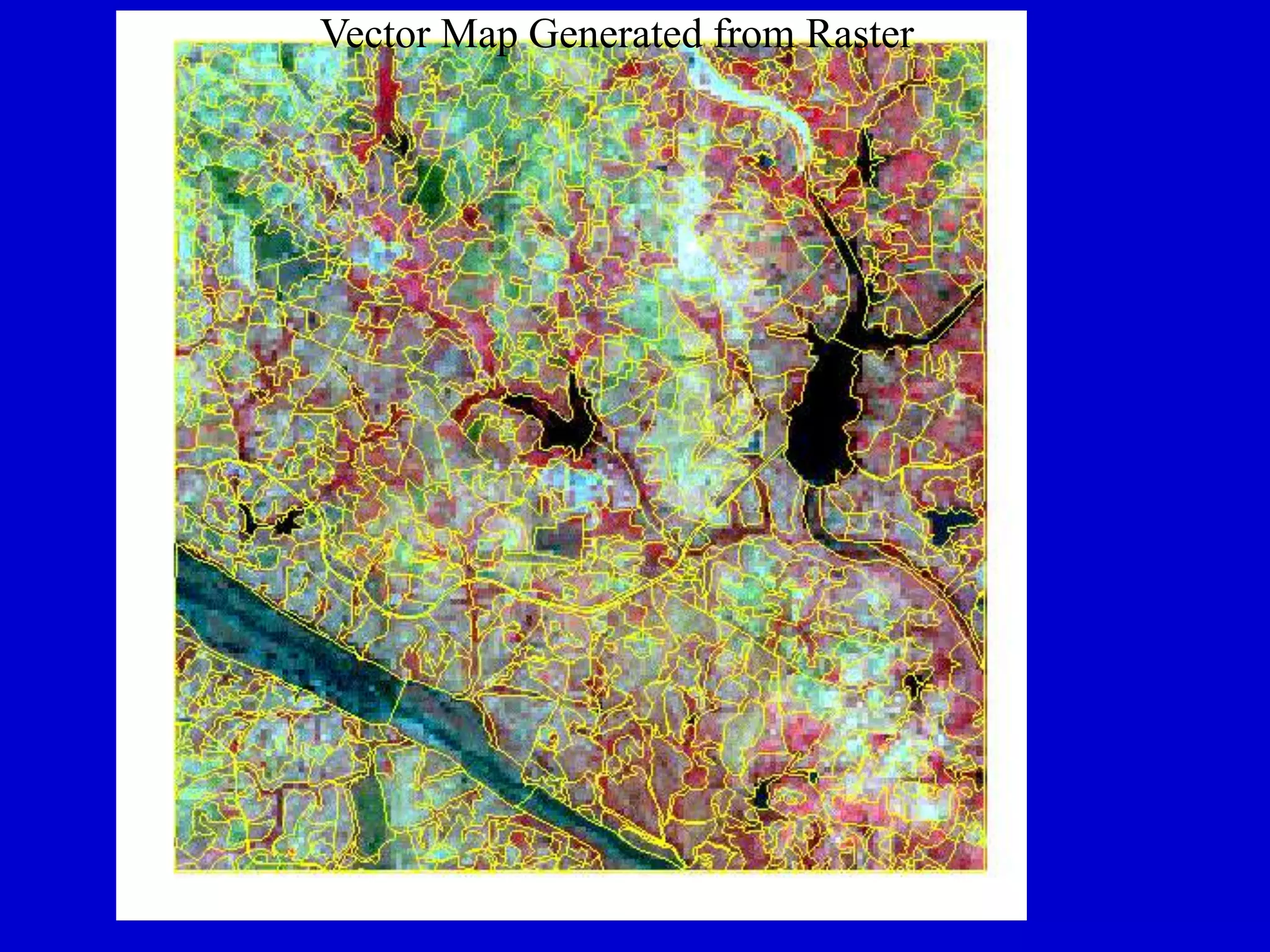 Vector Map Generated from Raster
 
