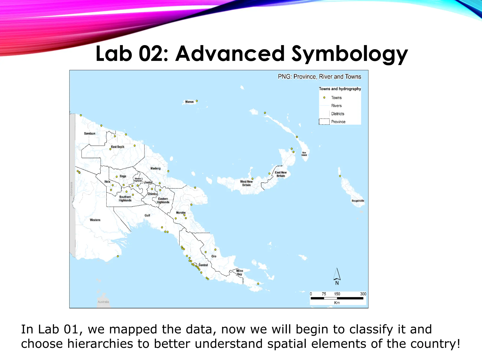 In Lab 01, we mapped the data, now we will begin to classify it and
choose hierarchies to better understand spatial elements of the country!
Lab 02: Advanced Symbology
 